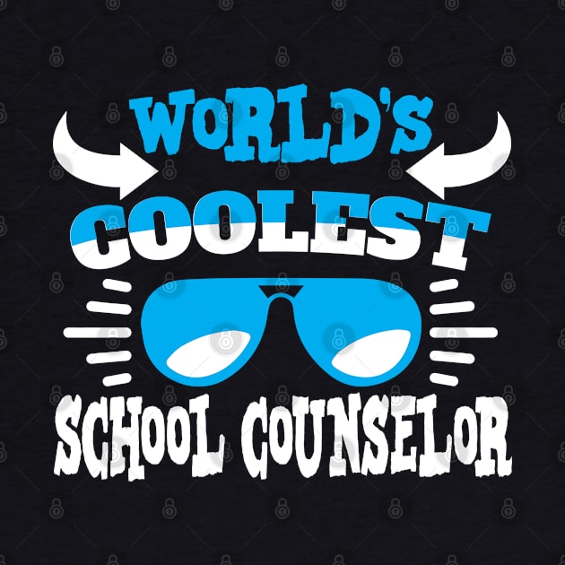 World´s Coolest School Counselor by Schimmi